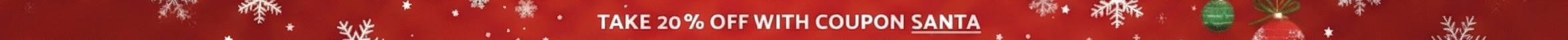 TAKE 20% OFF WITH COUPON SANTA