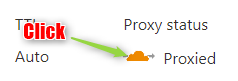 File:Uncheck Cloudflare Proxy Status.png